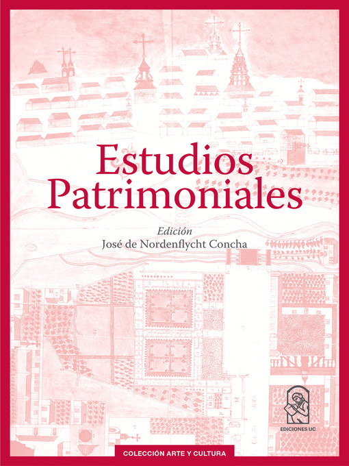 Title details for Estudios patrimoniales by José De Nordenflycht - Available